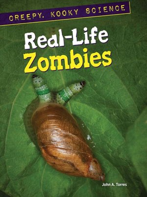 cover image of Real-Life Zombies